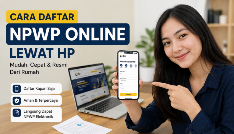 Cara Daftar NPWP Online Lewat HP Android dan iPhone
