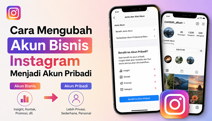 Cara Mengubah Akun Bisnis Instagram Menjadi Akun Pribadi