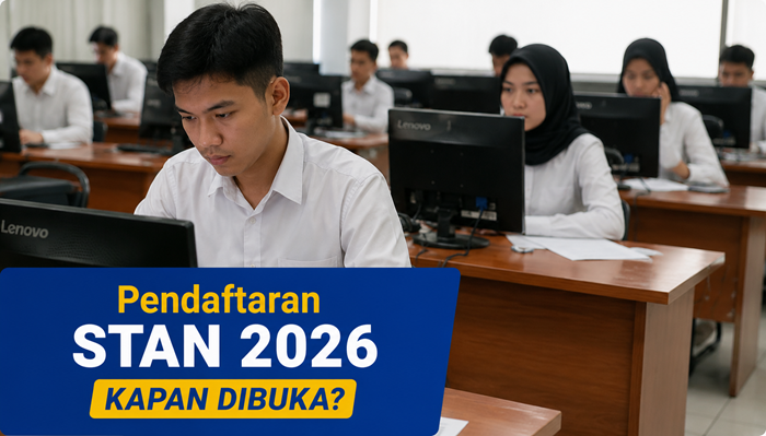 Pendaftaran STAN 2026 Kapan Dibuka? Cek Jadwal Lengkapnya