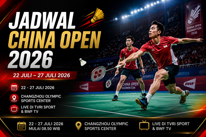 Jadwal China Open 2026: Jam Tayang dan Daftar Skuad Indonesia