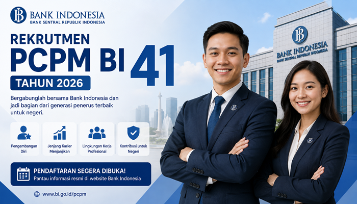 Rekrutmen PCPM BI 41 Tahun 2026 Dibuka: Cek Syarat dan Jurusan